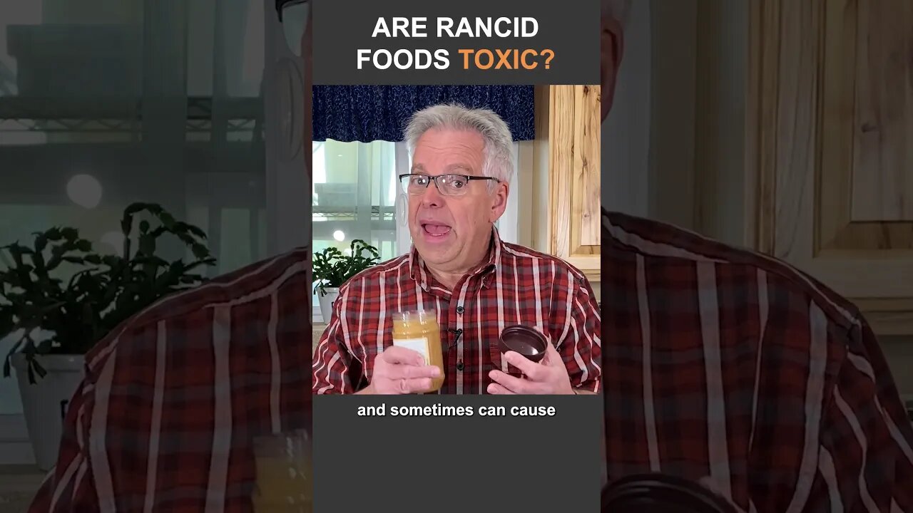 Are Rancid Foods Toxic?