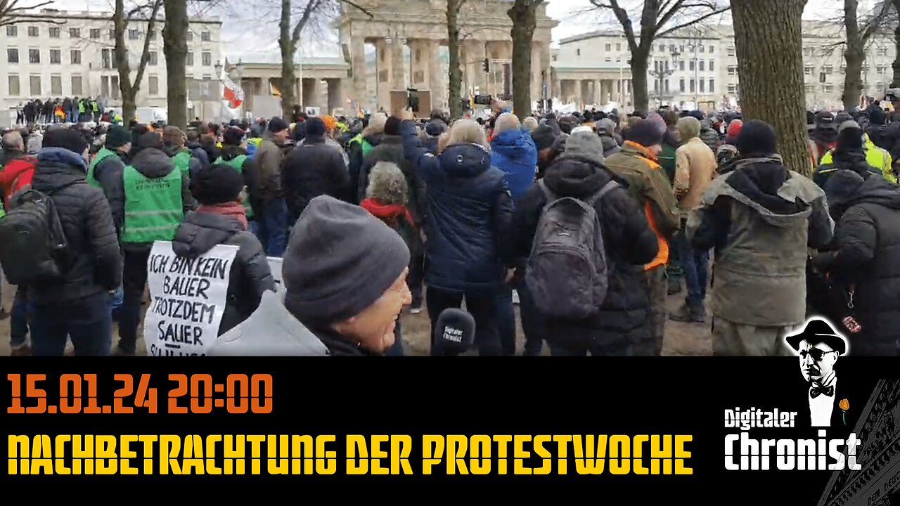 Aufzeichnung vom 15.01.24 Nachbetrachtung der Protestwoche