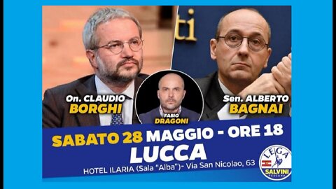 🔴 Claudio Borghi, Alberto Bagnai, Fabio Dragoni (Lucca 28/05/2022).