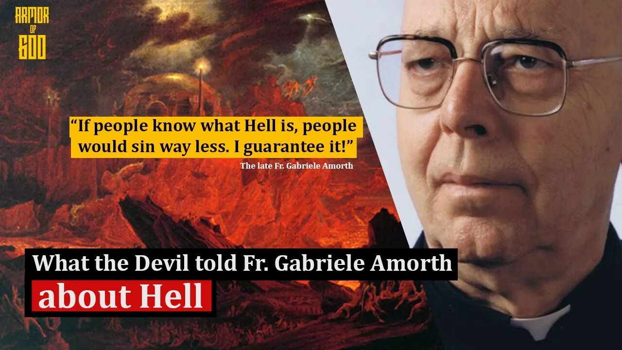 Fr. Gabriele Amorth: What the Devil told Fr. Amorth about the Reality of Hell