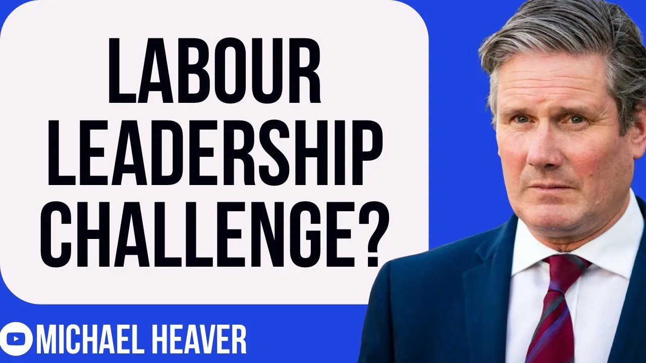 Starmer Faces Leadership CHALLENGE From Angry Labour MPs