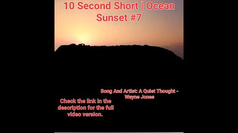 10 Second Short | Ocean Sunset | Beautiful Mind Meditation Music | #sunset #7 @Meditation Channel