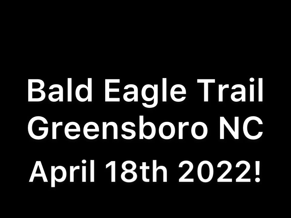Bald Eagle Trail!