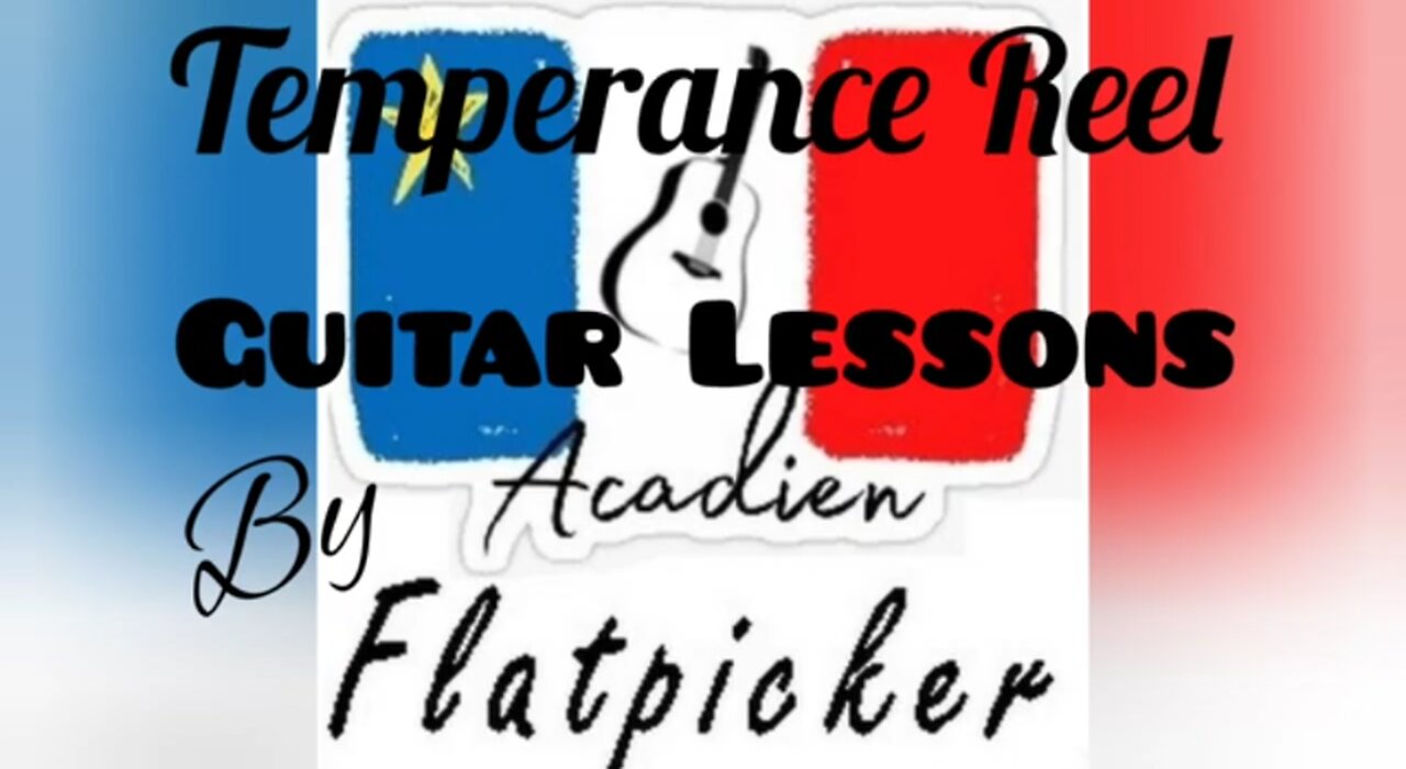 Guitar Lesson - Temperance Reel