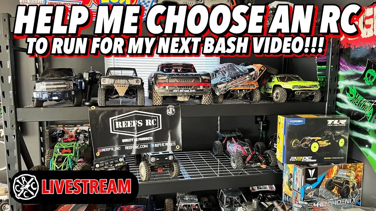 LIVE: Help Me Choose An RC To Run For My Next Bash Video!