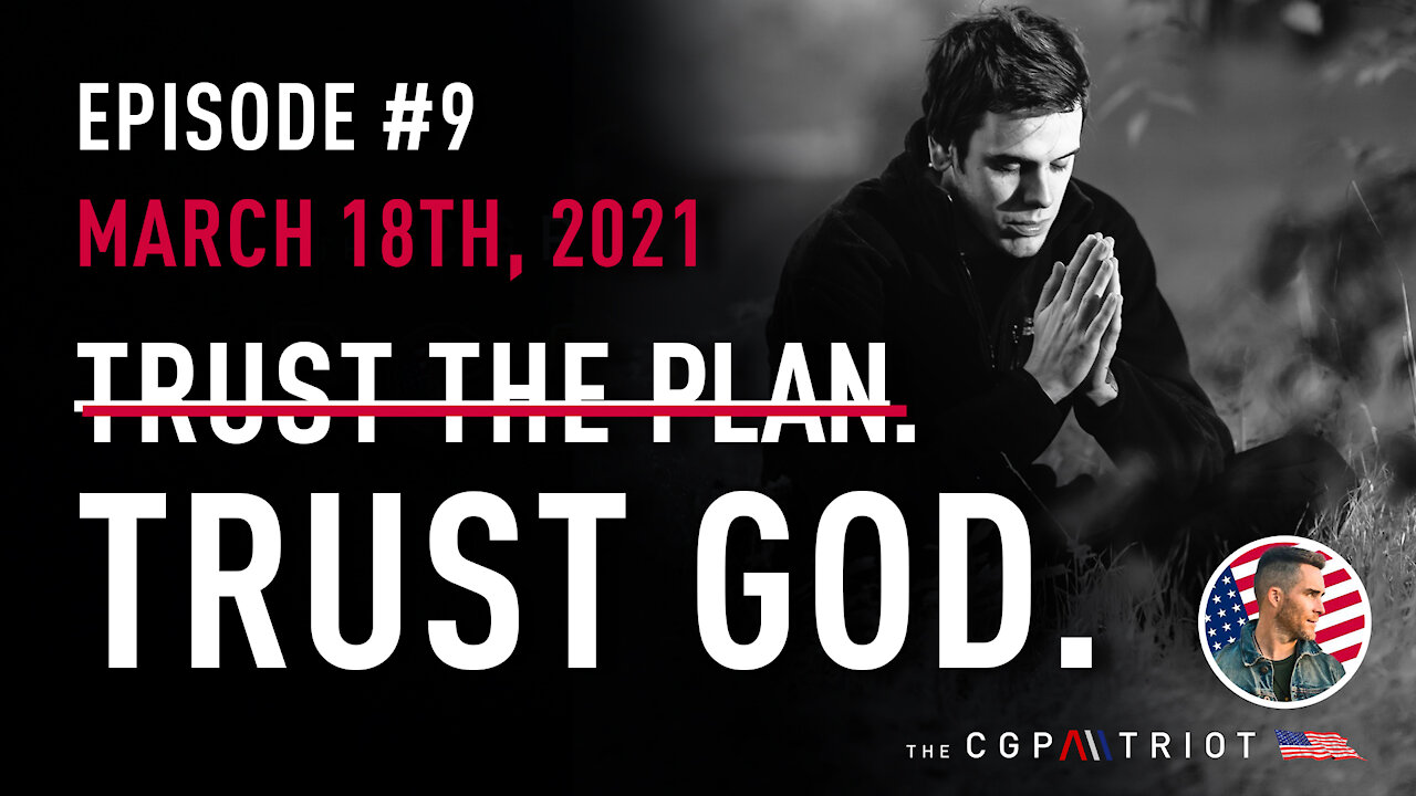 AWAKE with REASON: Ep #9 - [Trust The Plan.] TRUST GOD.