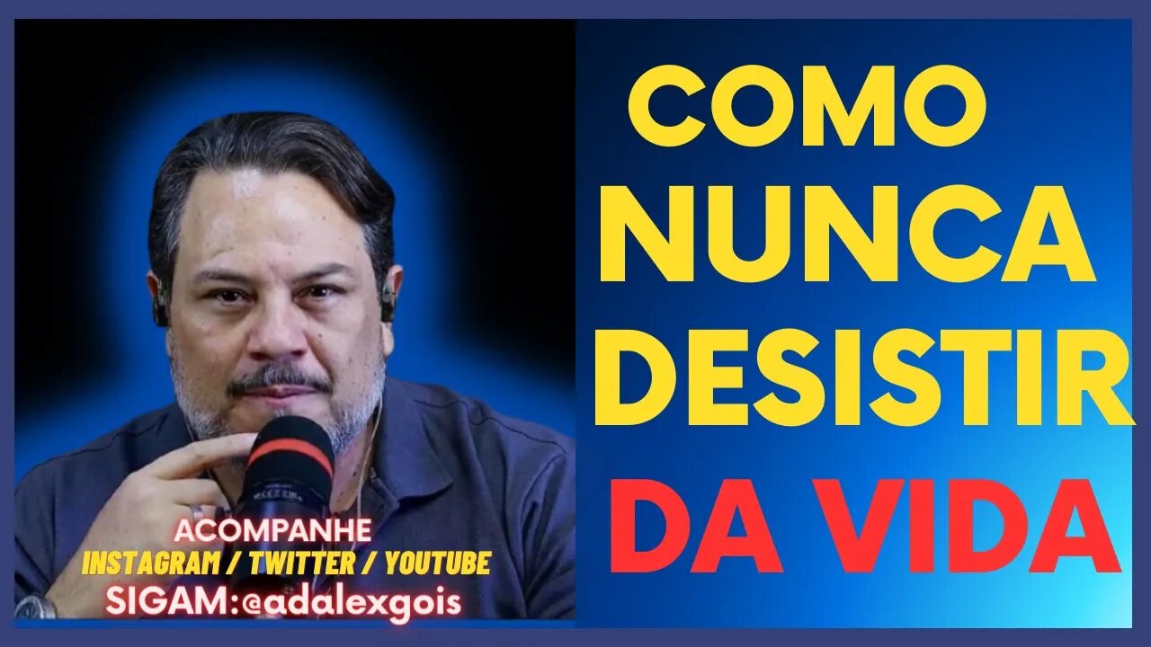 03 FERRAMENTAS QUE TE AJUDARÃO A NUNCA DESISTIR DA VIDA