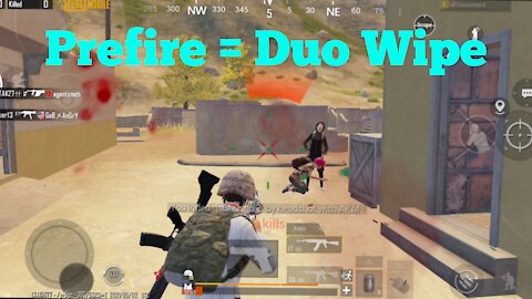 Prefire = Duo Wipe