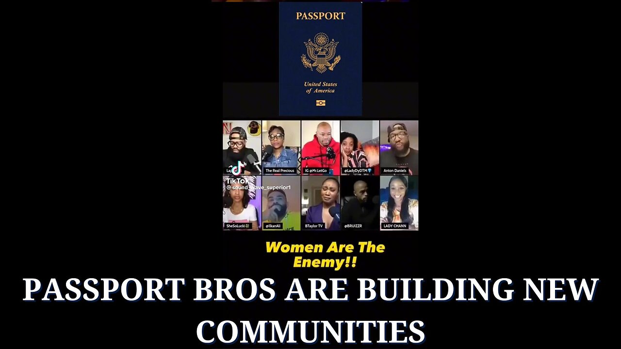 Passport Bros Are Building New Communities