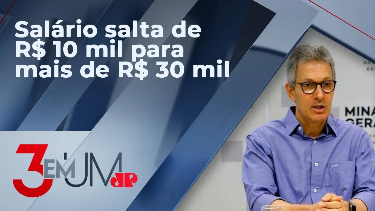 Assembleia Legislativa de MG aprova aumento de quase 300% no salário de Zema