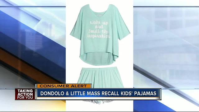 Little Mass and Dondolo recalls children's sleepwear due to violation of federal flammability standard