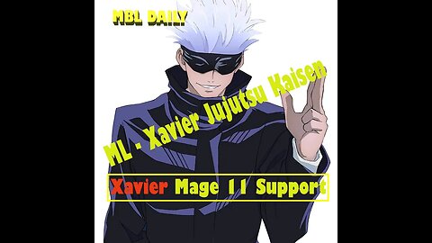 Mobile Legends - Xavier Jujutsu Kaisen