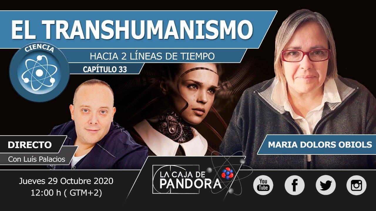 El transhumanismo con María D. Obiols