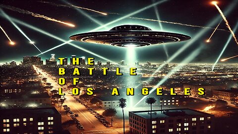 The Battle Of Los Angeles