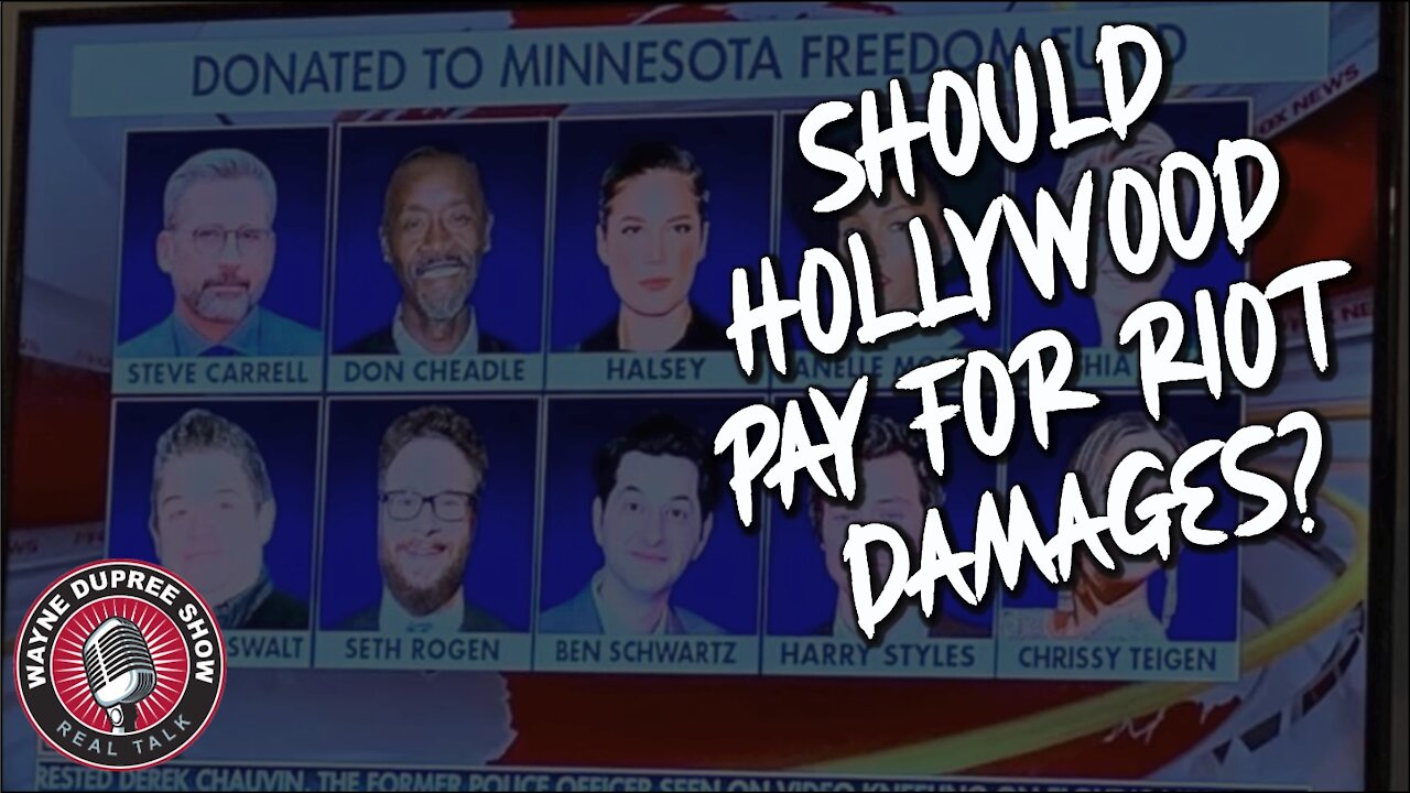 Should Hollywood Actors That Bailed Out Protesters Pay For Riot Damages