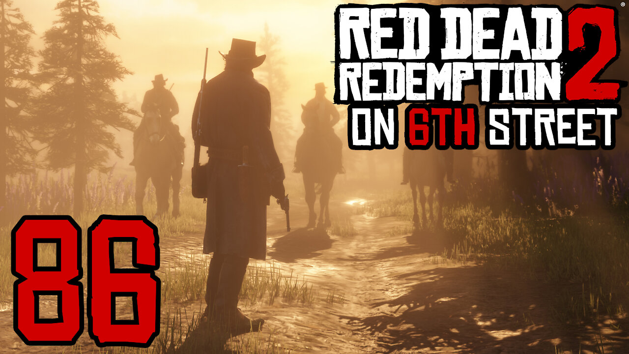 Red Dead Redemption 2 on 6th Street Part 86