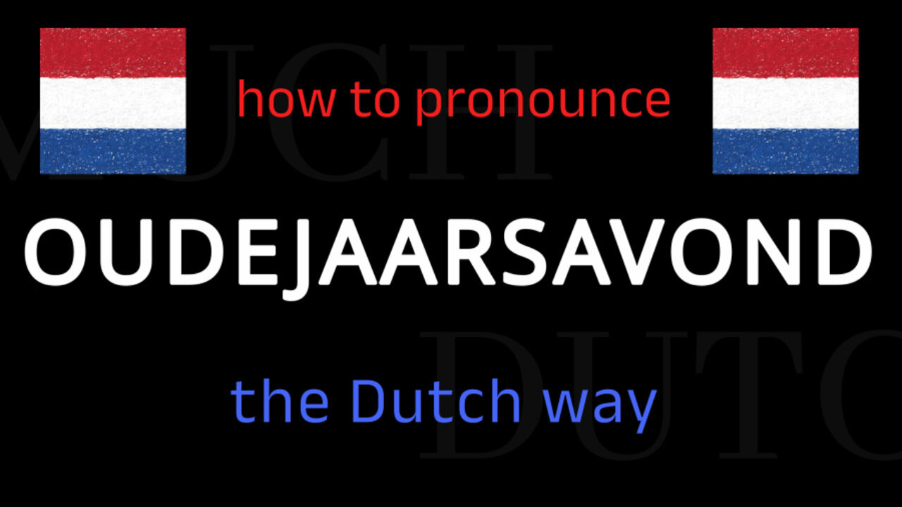 How to say OUDEJAARSAVOND in Dutch. Follow this short tutorial.