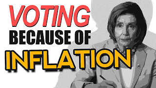 Most People Are Voting Because of INFLATION