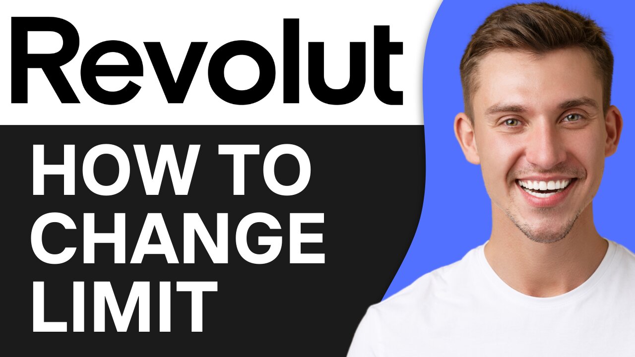 HOW TO CHANGE LIMIT ON REVOLUT