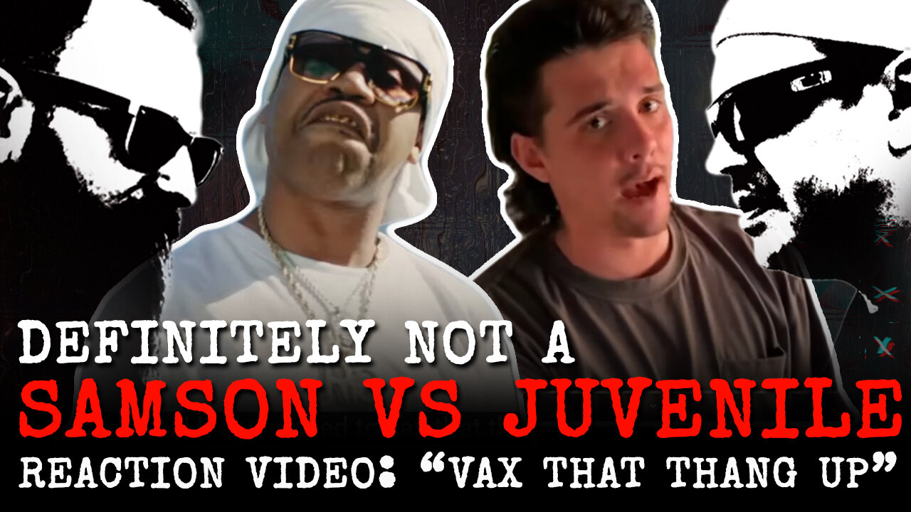 Definitely NOT a Samson vs Juvenile // Vax That Thang Up // Reaction Video