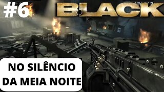 #BLACK - NO SILÊNCIO DA MEIA NOITE