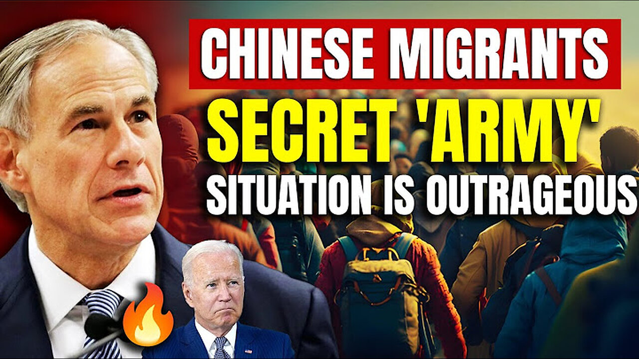 It Begins… Chinese Migrants Fastest Growing Group. Building Secret 'ARMY.' Texas Border Crisis