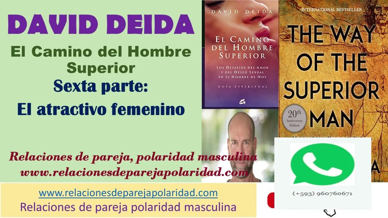 6ta regla - El atractivo femenino - David Deida