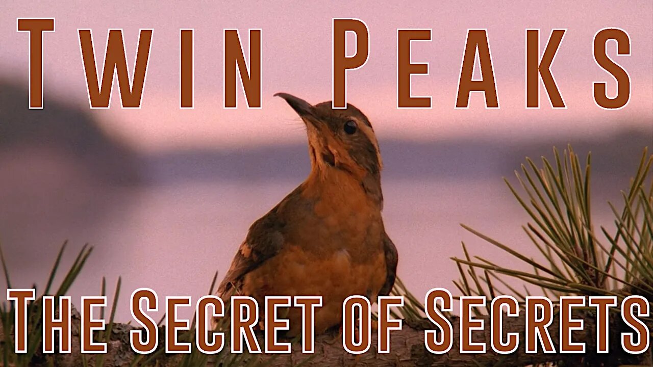 Twin Peaks - The Secret of Secrets Part 3: OPENING CREDITS EXPLAINED