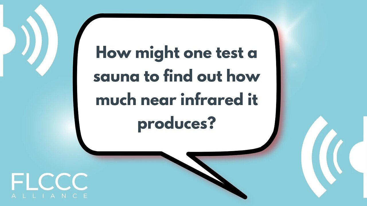 How might one test a sauna to find out how much near infrared it produces?