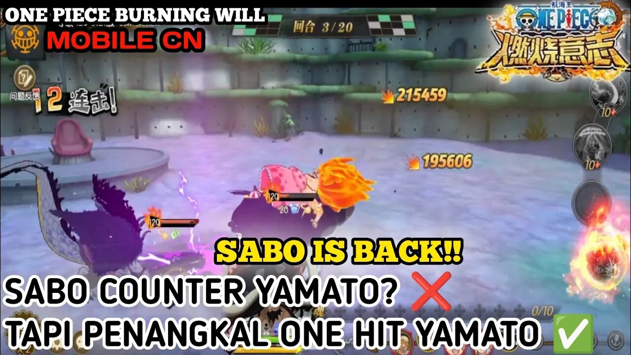 Counter Yamato | No Ini Penjelasan Sabo Vs Yamato | ONE PIECE BURNING WILL MOBILE PVP