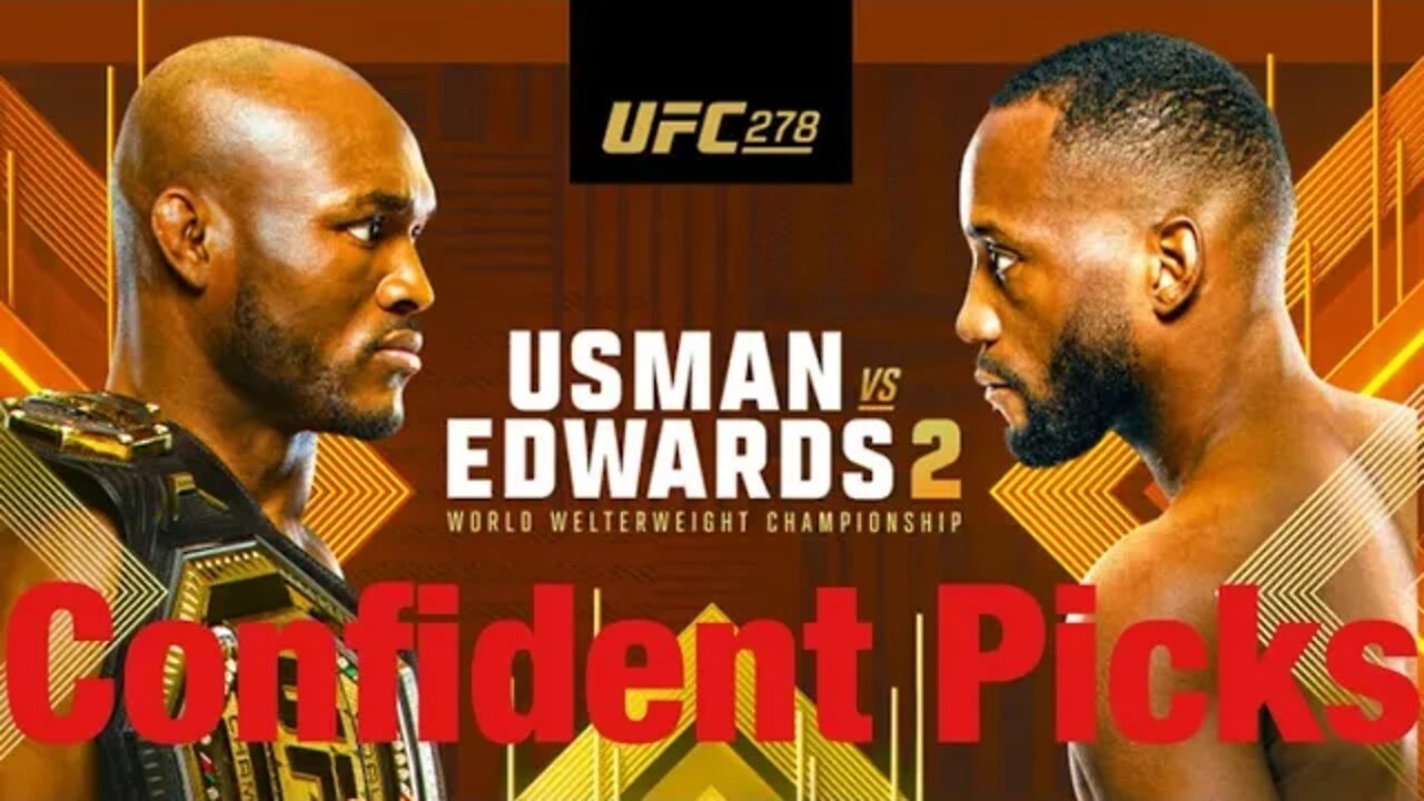 UFC 278 Most Confident Picks