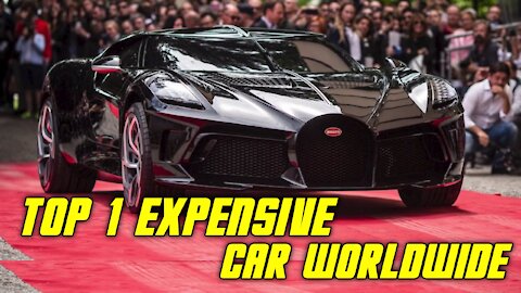 TOP 1 EXPENSIVE CAR WORLDWIDE