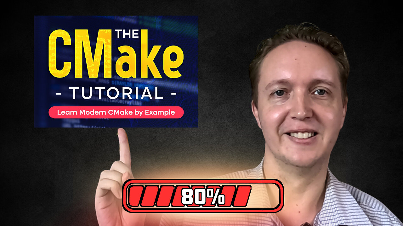 CMake Tutorial 80% Done - Available as a Pre-Release