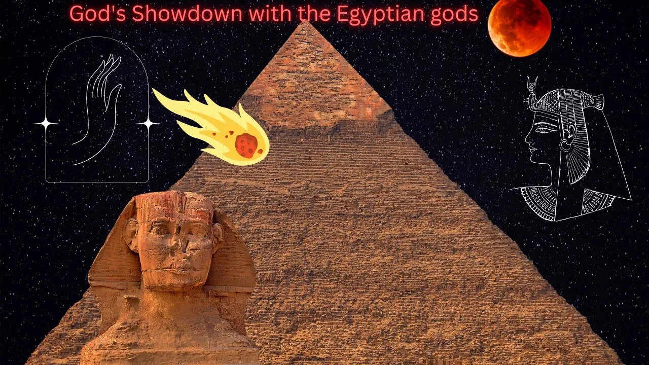 God's Showdown with the Egyptian gods