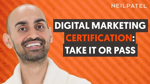 Is Having a Digital Marketing Certification Really Important?