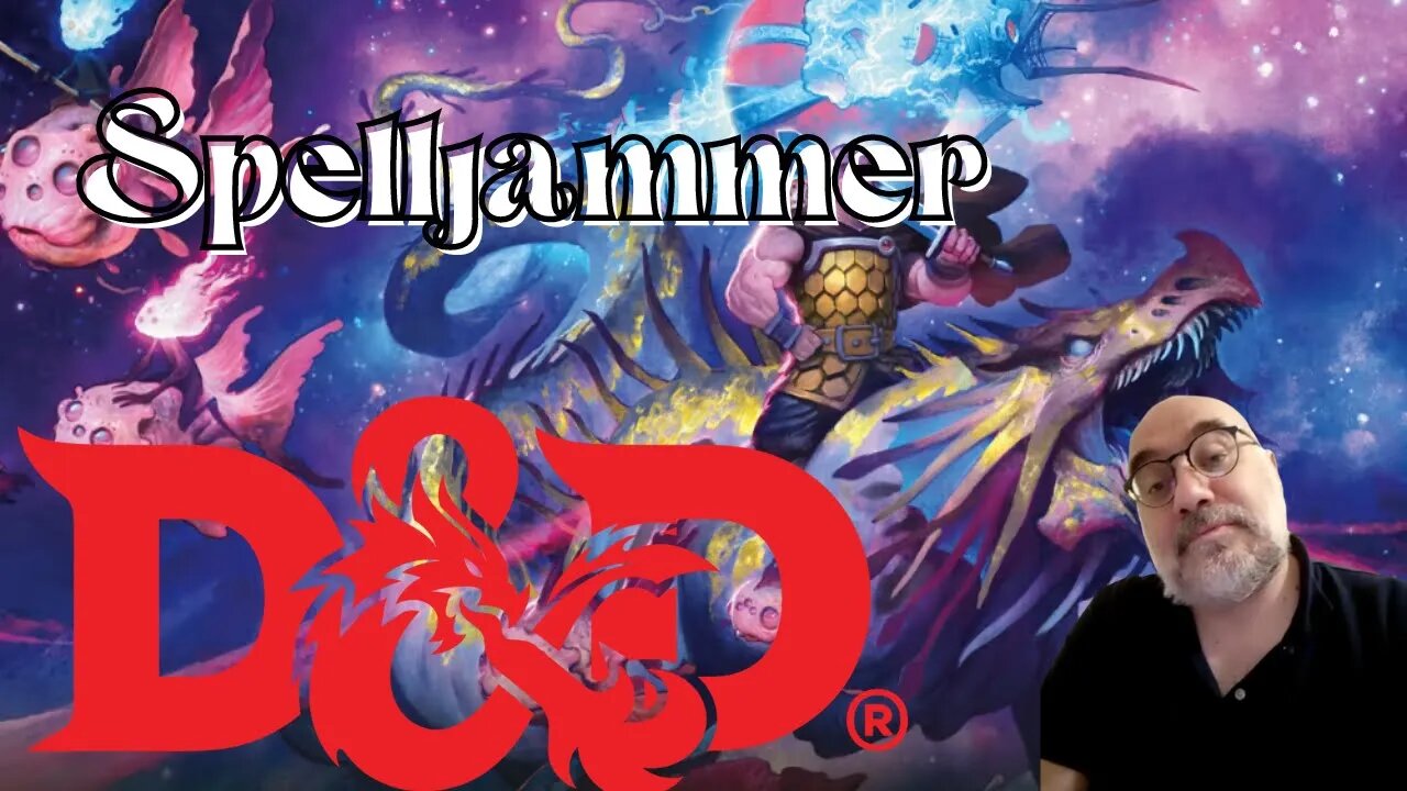 Le mie ambientazioni di D&D preferite: Spelljammer