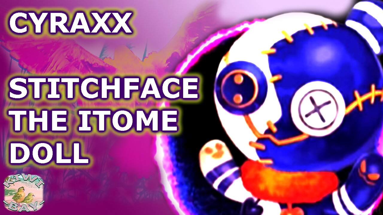 Cyraxx - Stitchface The Itome Doll (Fixed Audio Pitch)