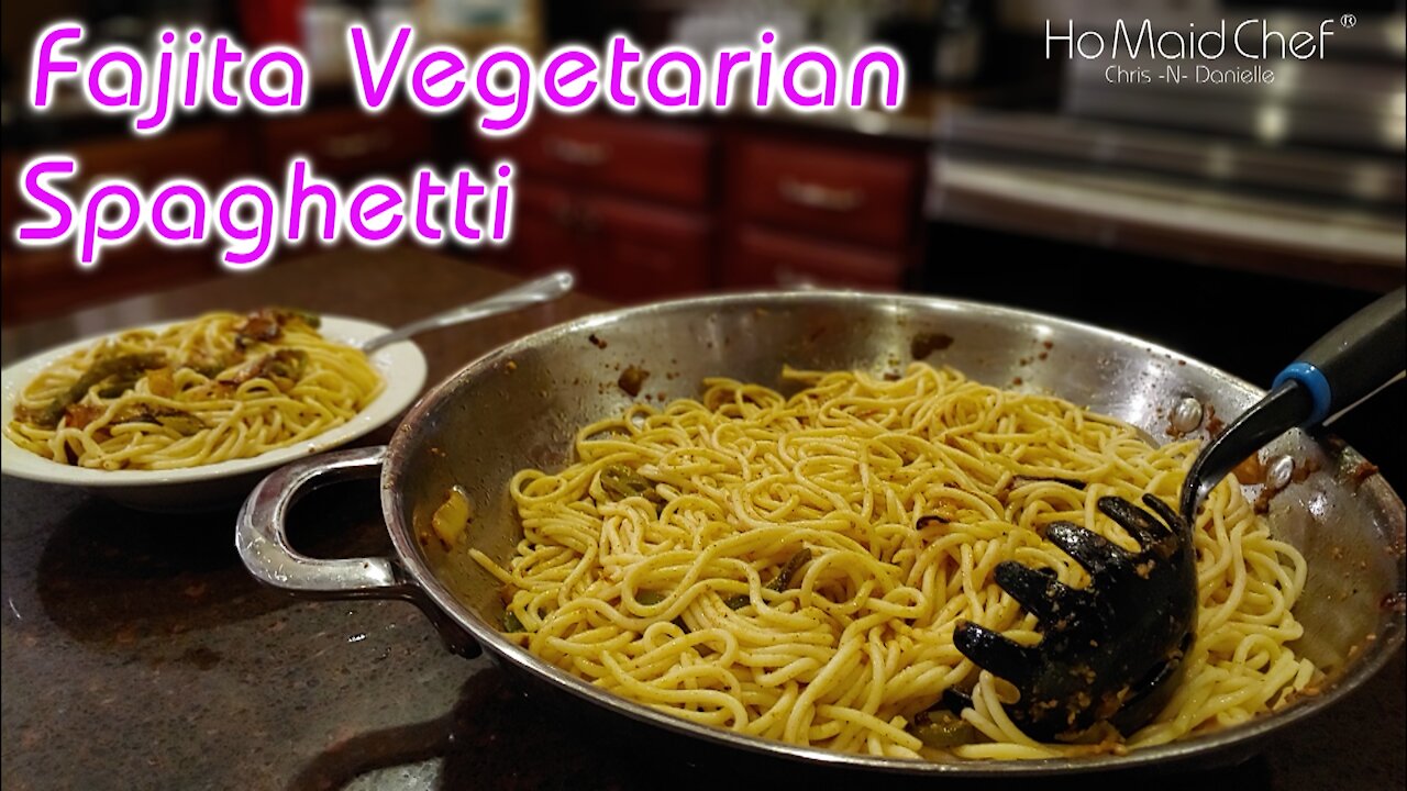 Fajita Vegetarian Spaghetti | Dining In With Danielle