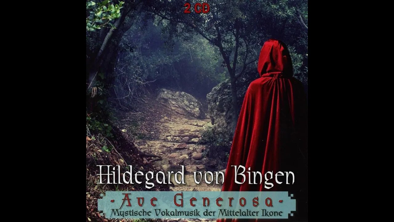 Hildegard von Bingen - Ave generosa