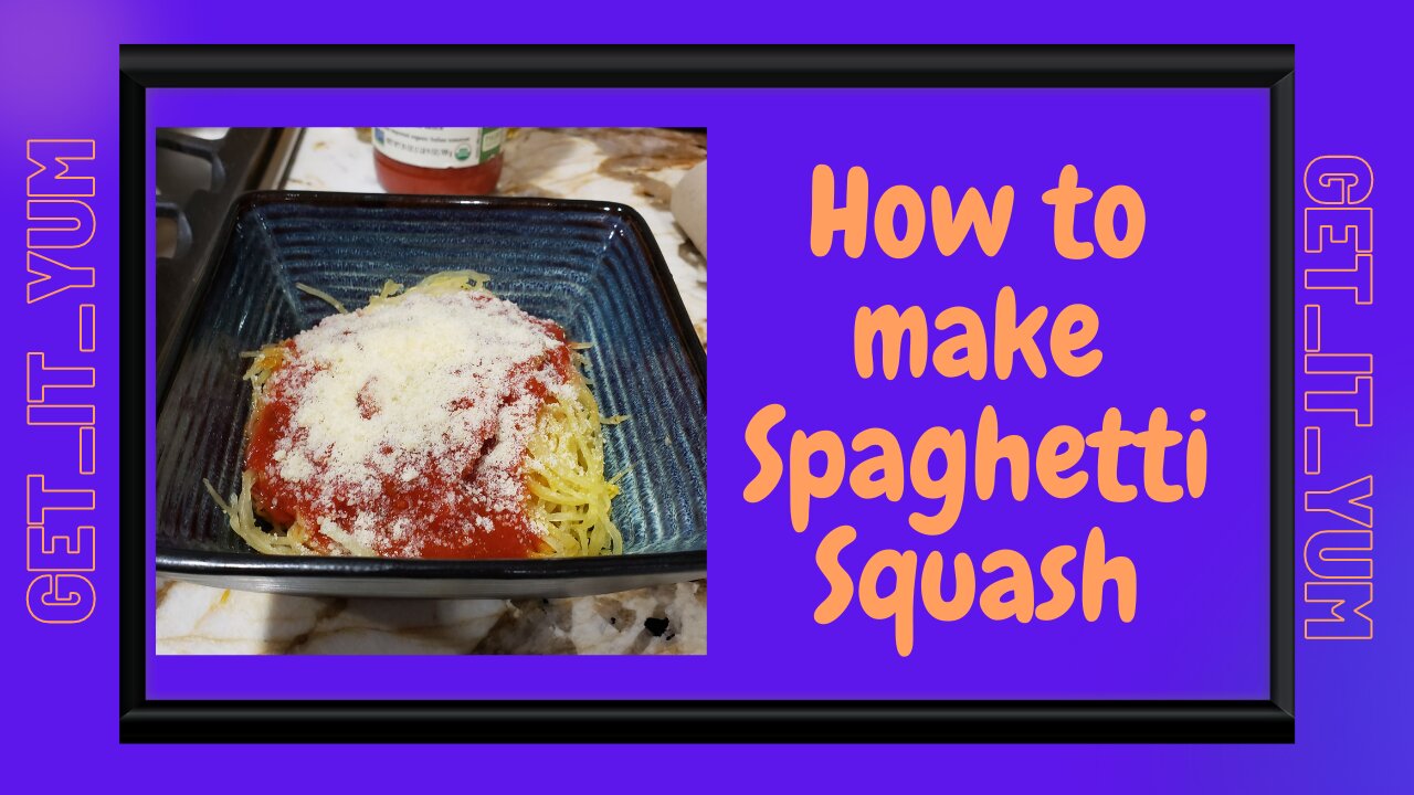 HOW TO MAKE SPAGHETTI SQUASH