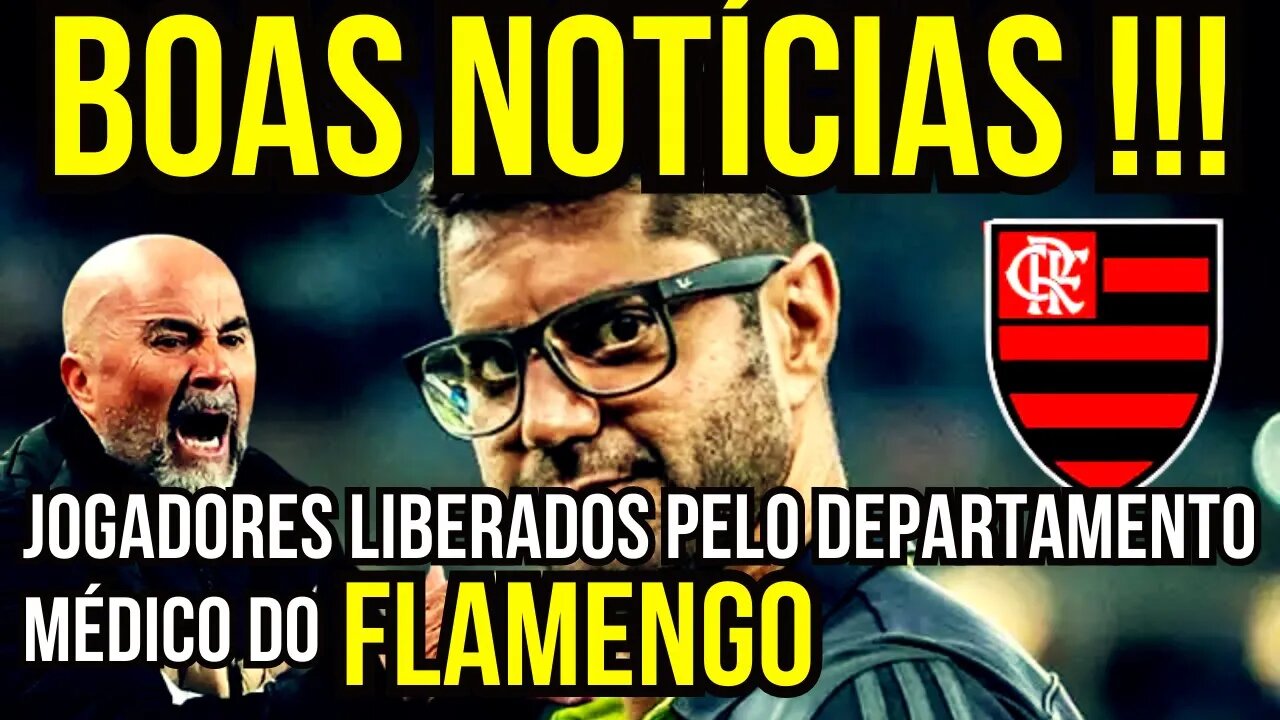 BOAS NOTÍCIAS! JOGADORES RECUPERADOS NO FLAMENGO DE SAMPAOLI - É TRETA!!! NOTÍCIAS DO FLAMENGO