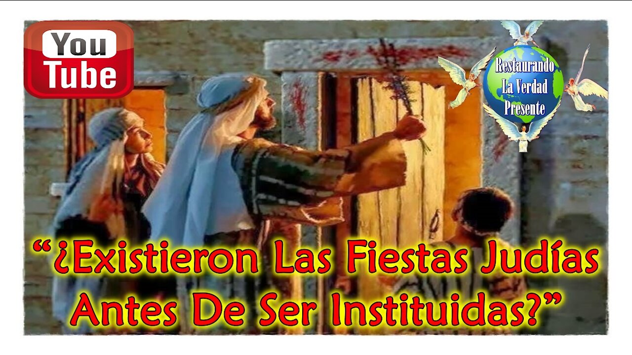 ¿Existieron Las Fiestas Judías Antes de Ser Instituidas?