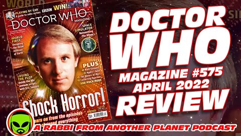 Doctor Who Magazine #575 April 2022 Review