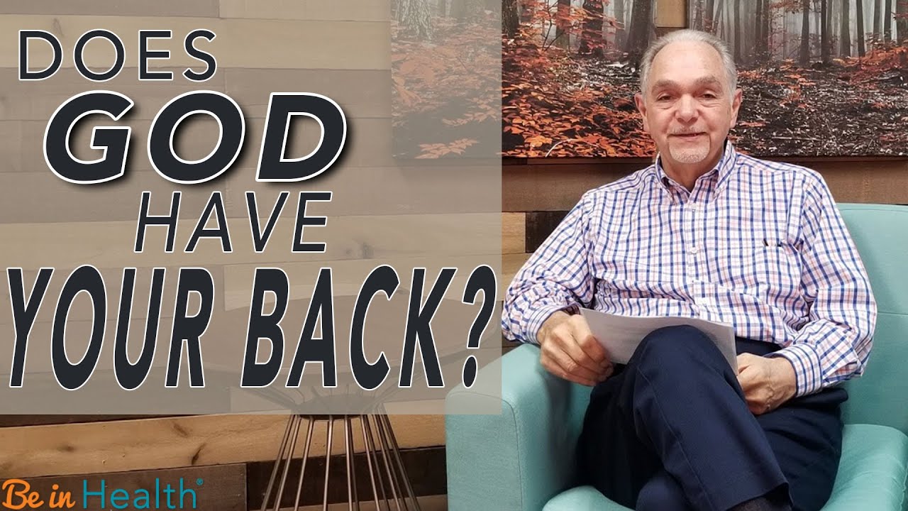 Does God Have Your Back? - Pastor Benny Parish