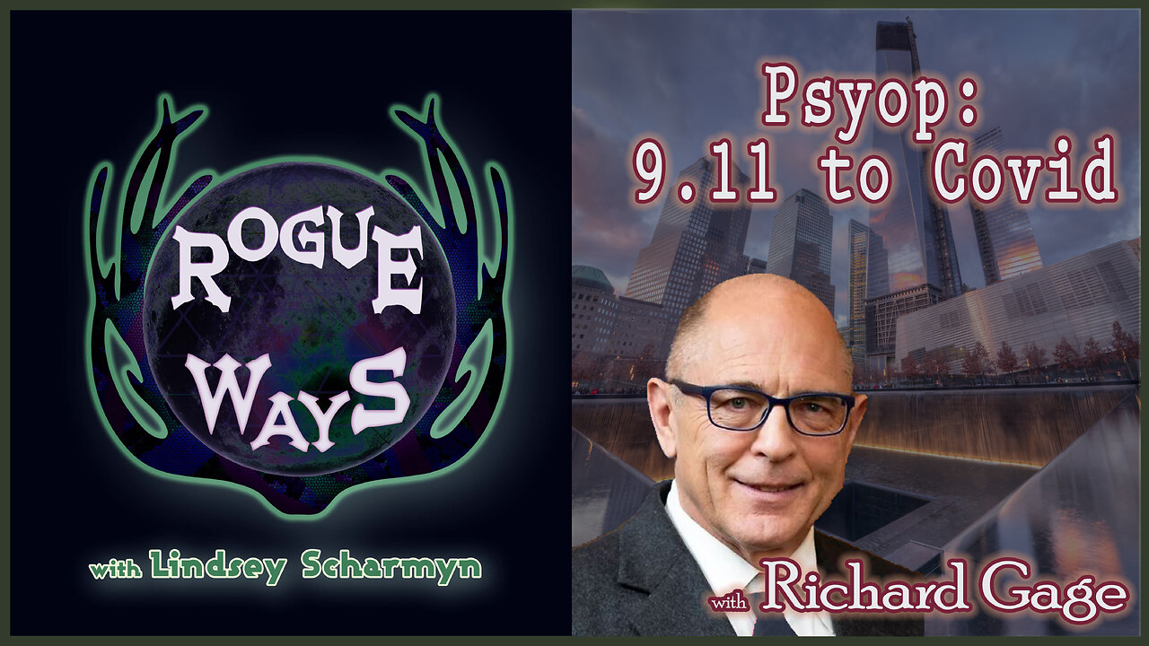 Psyop: 9.11 to Covid -- with Richard Gage