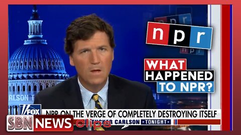 Tucker Carlson: NPR Has Become ‘Insane’ & ‘Unrecognizable’ - 5835
