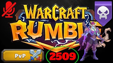 WarCraft Rumble - Sylvanas - PVP 2509