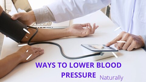 How to lower blood pressure naturally (TellMeHow)