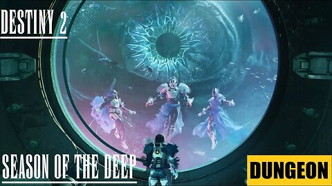 Destiny 2: Season of the Deep Dungeon it out