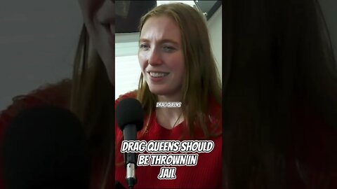 Drag Queens Should Be Thrown In Jail